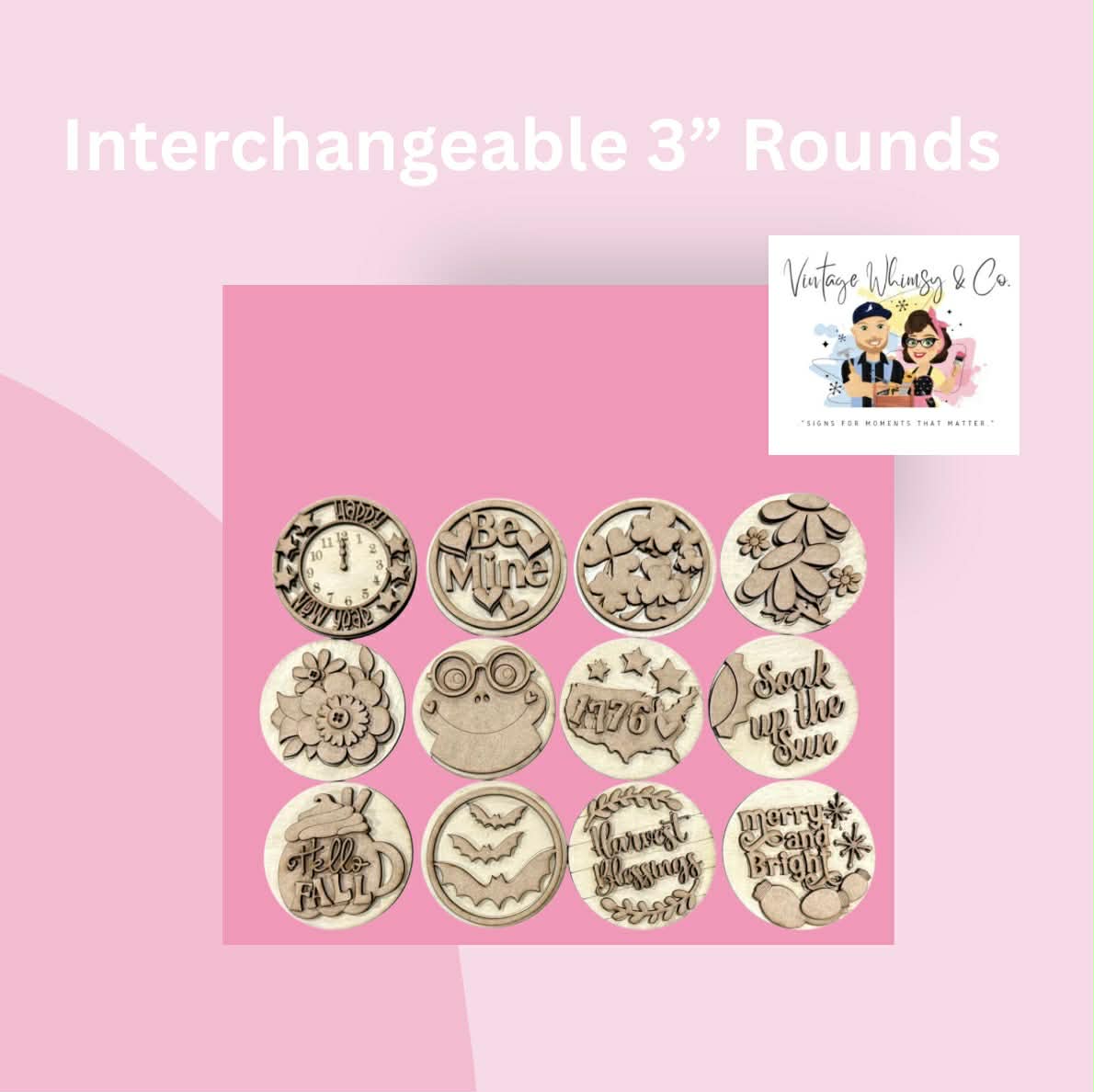 Interchangeable 3" Rounds