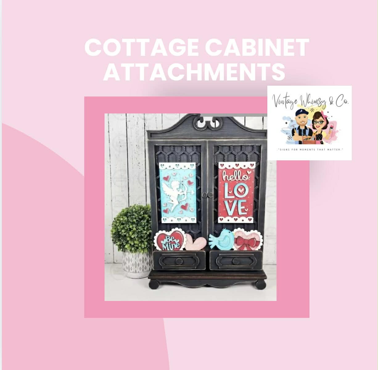 Cottage Cabinet Attachments