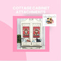 Cottage Cabinet Attachments