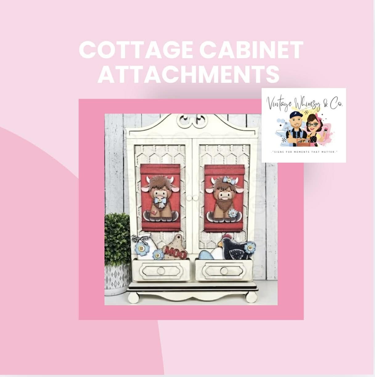 Cottage Cabinet Attachments