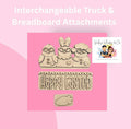 Interchangeable Truck & Breadboard Attachments