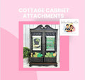 Cottage Cabinet Attachments