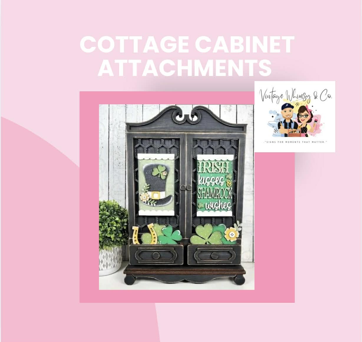 Cottage Cabinet Attachments