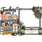 Desk Dry Erase Board: Teachers Make a Brighter Tomorrow