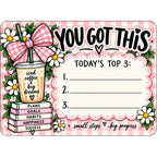 Desk Dry Erase Board: You Got This, Today's Top 3