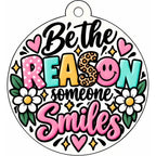 Everyday Car Freshie: Be the Reason Someone Smiles