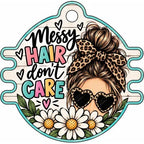Everyday Hair Tie Holder: Messy Hair Don't Care