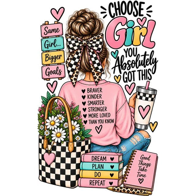 Inspirational Notebook: Choose Girl, You Absolutely Got This