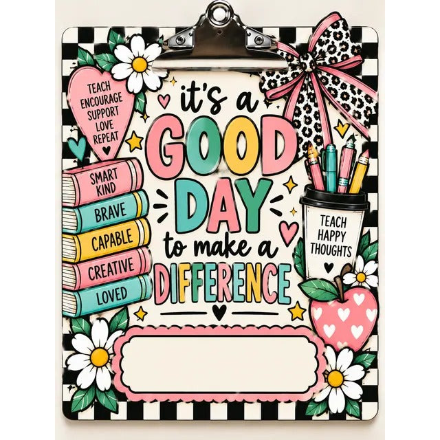 Personalized Clipboard: It's a Good Day to Make a Difference