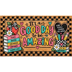 Welcome Doormat: It's a Good Day to Be Amazing