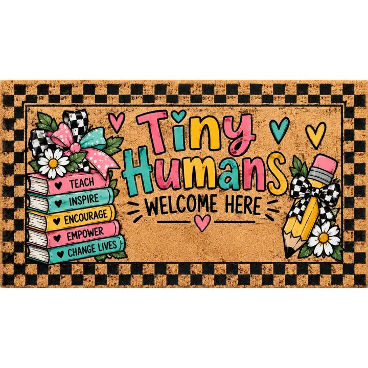 Welcome Doormat: Tiny Humans Welcome Here (pencil)